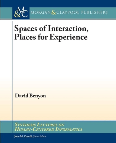 Spaces of Interaction