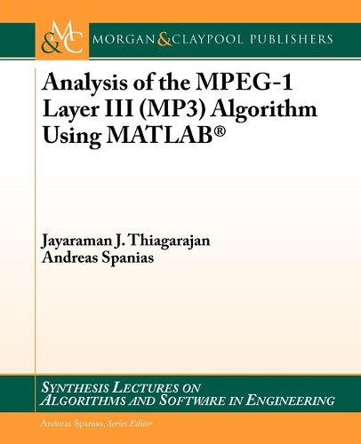 Analysis of the MPEG-1 Layer III (MP3) Algorithm using MATLAB