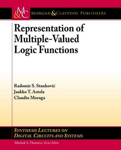 Representations of Multiple-Valued Logic Functions
