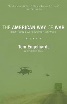 The American Way Of War