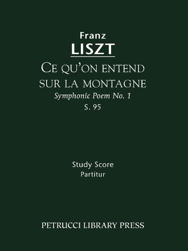 Ce qu'on entend sur la montagne, S.95