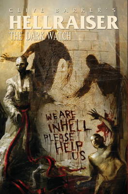 Clive Barker's Hellraiser: The Dark Watch Vol. 2