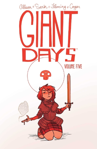 Giant Days Vol. 5 Volume 5