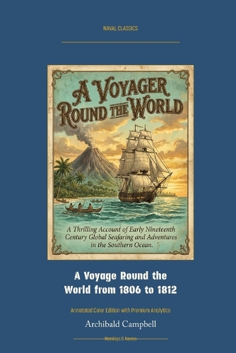 A Voyage Round the World from 1806 to 1812