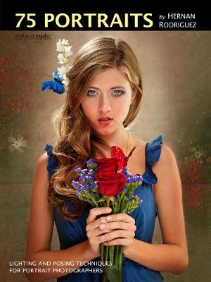 75 Portraits By Hernan Rodriguez