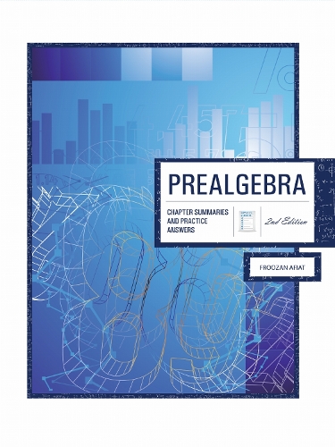 Prealgebra: Chapter Summaries & Practice Answers (with Medical Applications)