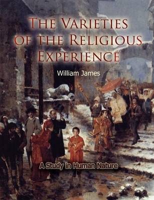 The Varieties of Religious Experience