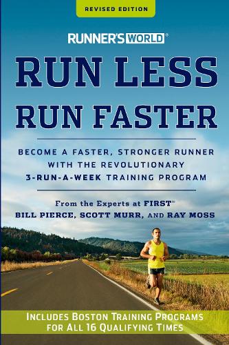 Runner's World Run Less, Run Faster