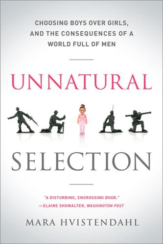 Unnatural Selection