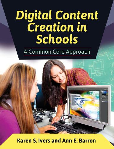 Digital Content Creation in Schools