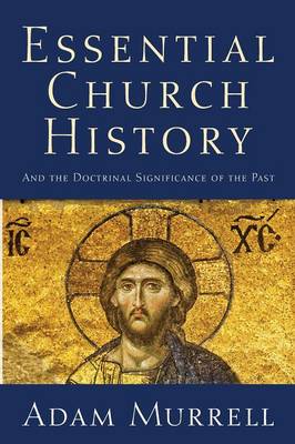 Essential Church History