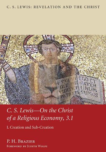 C.S. Lewis-On the Christ of a Religious Economy, 3.1