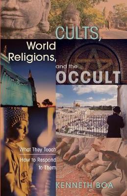 Cults, World Religions and the Occult