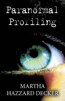 Paranormal Profiling