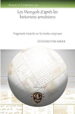 Les Mongols d'aprés les historiens arméniens (vol 2)