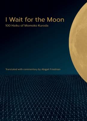 I Wait for the Moon