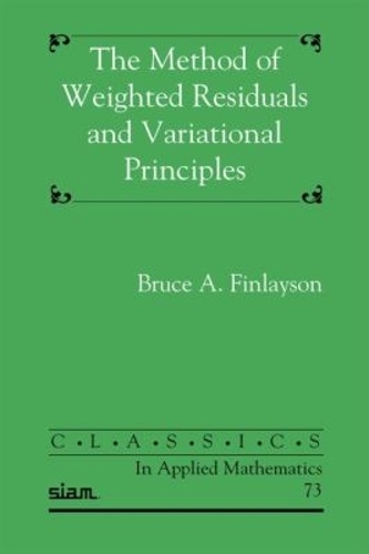 The Method of Weighted Residuals and Variational Principles