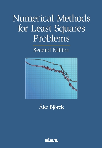 Numerical Methods for Least Squares Problems