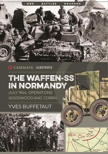 The Waffen-SS in Normandy