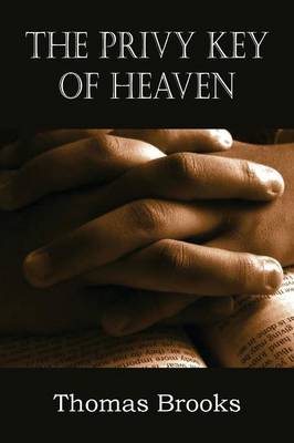 The Privy Key of Heaven