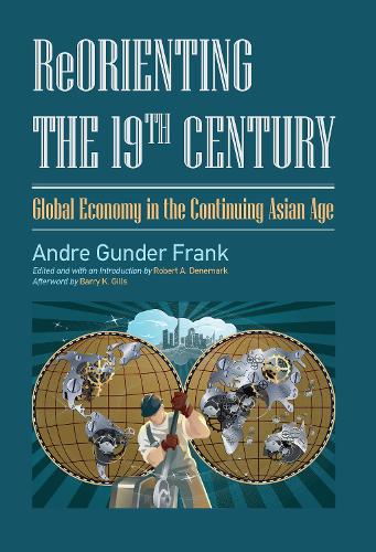 Reorienting the 19th Century