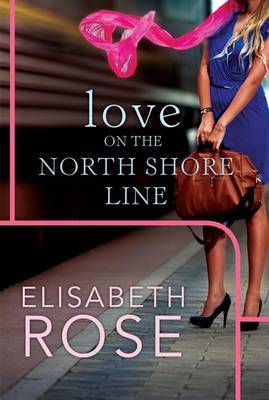Love on the North Shore Line
