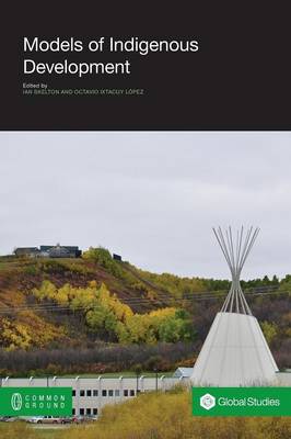 Models of Indigenous Development