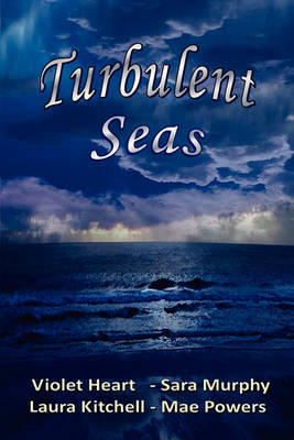 Turbulent Seas