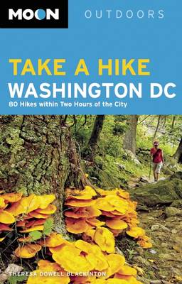 Moon Take a Hike Washington DC (2nd ed)