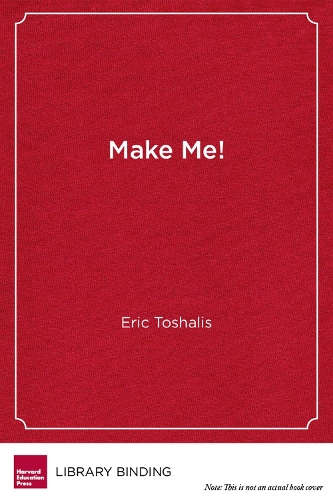 Make Me!