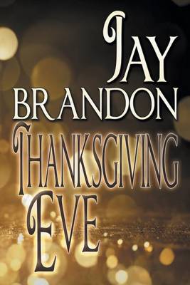 Thanksgiving Eve