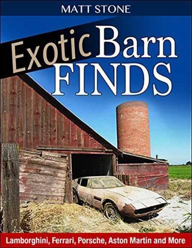 Exotic Barn Finds