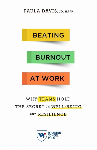 Beating Burnout at Work