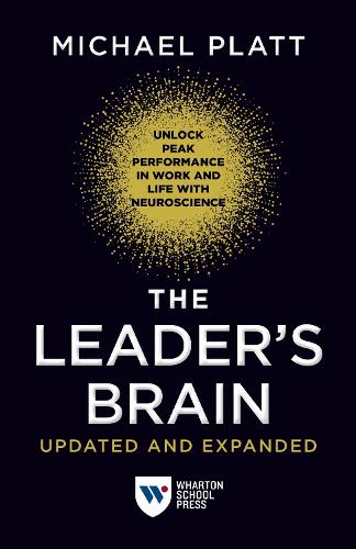 The Leader's Brain, Updated and Expanded