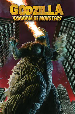 Godzilla: Kingdom of Monsters Volume 1