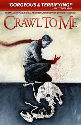 Crawl to Me