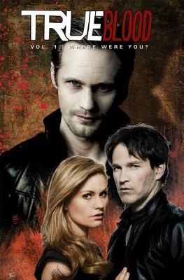 True Blood Volume 4: Where Were You?