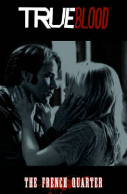 True Blood Volume 3: The French Quarter