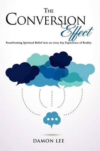 The Conversion Effect