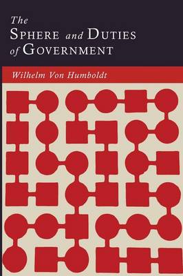 The Sphere and Duties of Government (the Limits of State Action)