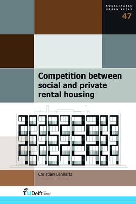 Competition between Social and Private Rental Housing