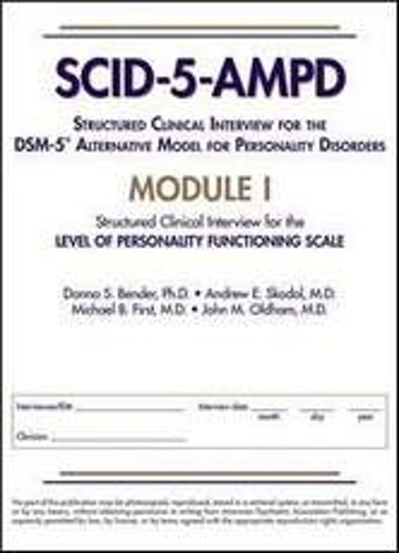 Structured Clinical Interview for the DSM-5® Alternative Model for Personality Disorders (SCID-5-AMPD) Module I