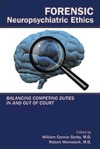 Forensic Neuropsychiatric Ethics