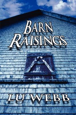 Barn Raisings