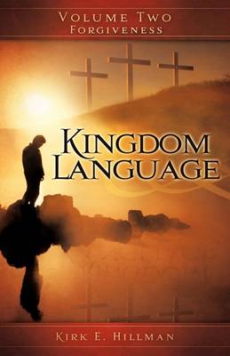Kingdom Language - Volume Two