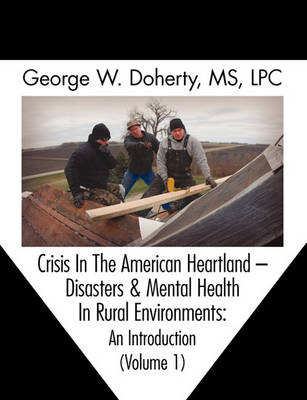 Crisis in the American Heartland