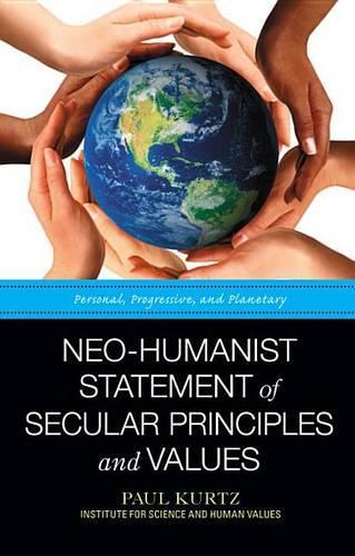 Neo-Humanist Statement of Secular Principles and Values