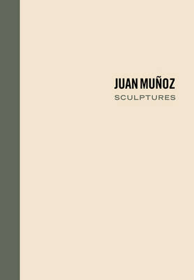 Juan Munoz - Sculptures