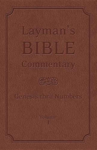 Layman's Bible Commentary Vol. 1