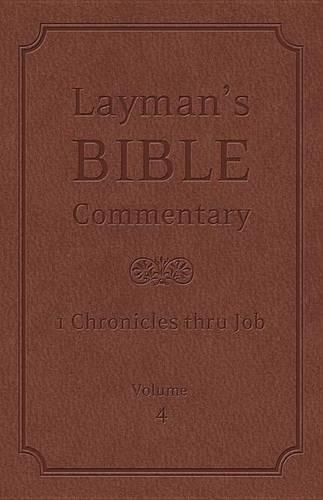Layman's Bible Commentary Vol. 4